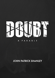 Doubt: A Parable